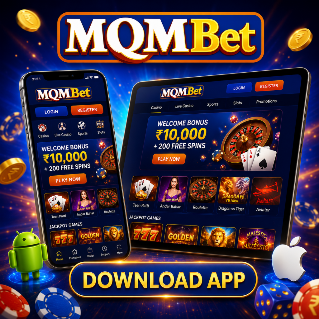 MQM Bet Download App